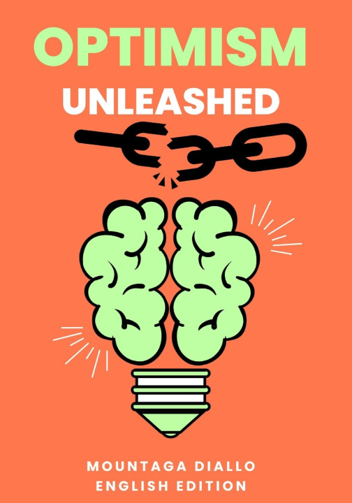 Kniha Optimism Unleashed Mountaga Diallo