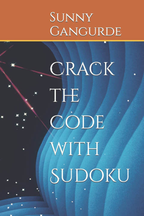 Kniha Crack the Code with Sudoku Sunny Gangurde