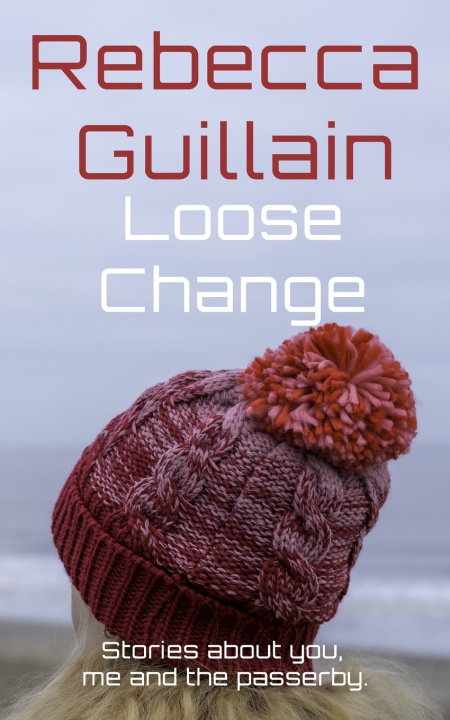 Kniha Loose Change Rebecca Guillain