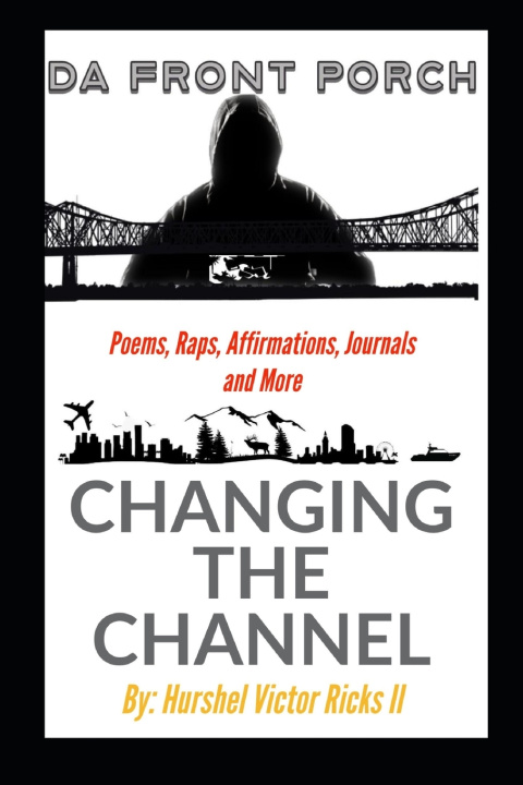 Kniha Changing The Channel Hurshel Victor Ricks II