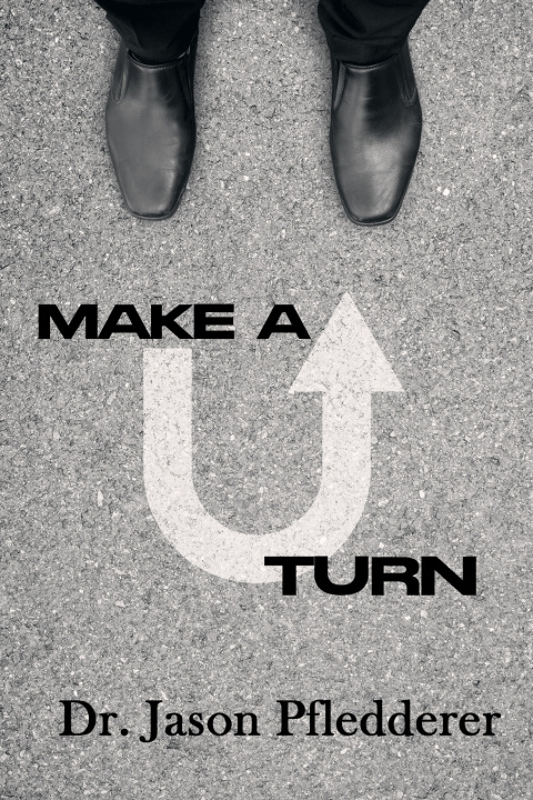 Kniha Make a U-Turn Jason Pfledderer