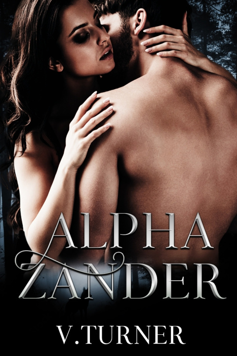 Knjiga Alpha Zander V. Turner