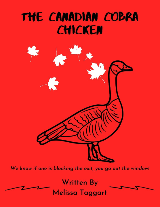 Knjiga The Canadian Cobra Chicken Melissa Taggart