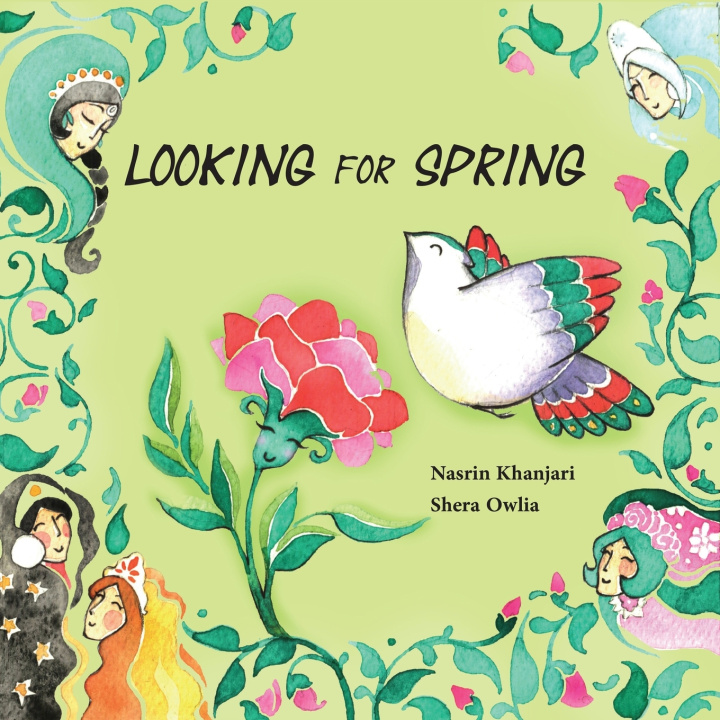 Kniha LOOKING FOR SPRING Nasrin Khanjari