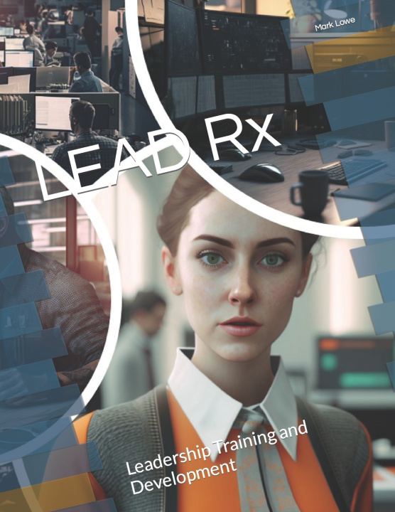 Kniha LEAD Rx Mark Lowe