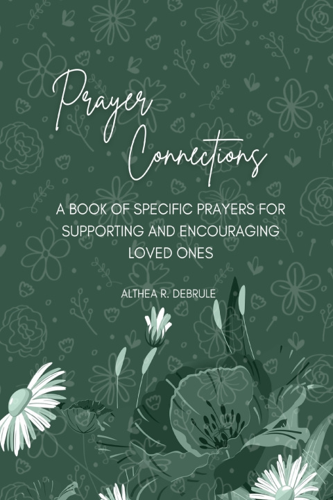 Kniha Prayer Connections Althea R DeBrule