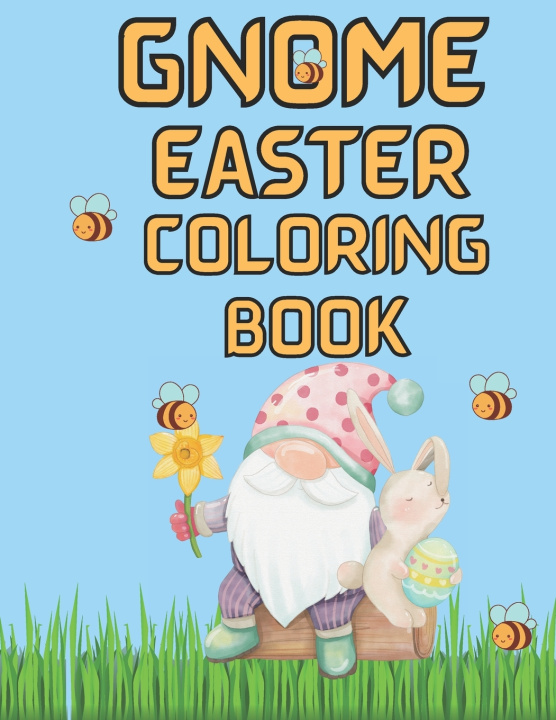 Knjiga Gnome Easter Coloring Book Marsha Natalee Richards