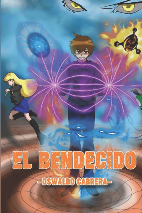 Kniha El Bendecido Oswaldo Cabrera