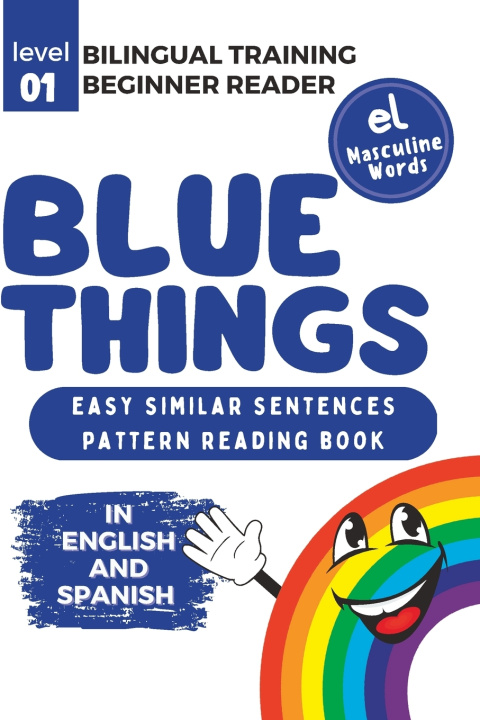 Kniha Bilingual Training (Beginner Readers) BLUE THINGS (el) Inger Stapleton