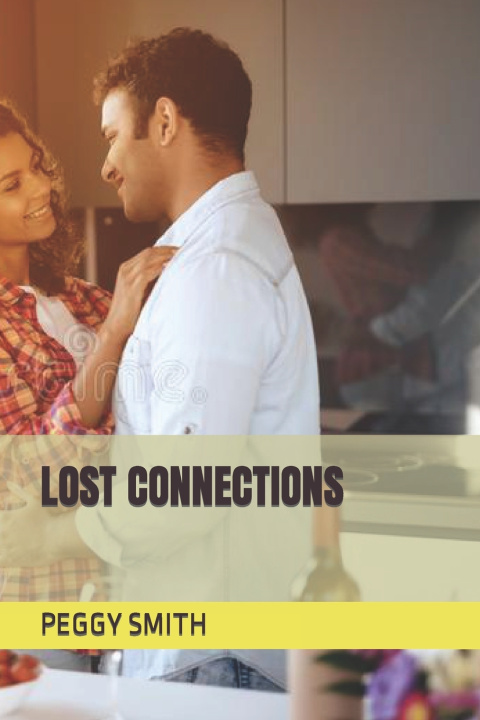 Kniha LOST CONNECTIONS PEGGY SMITH