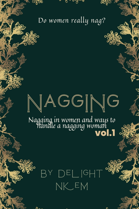 Knjiga NAGGING Delight Nkem