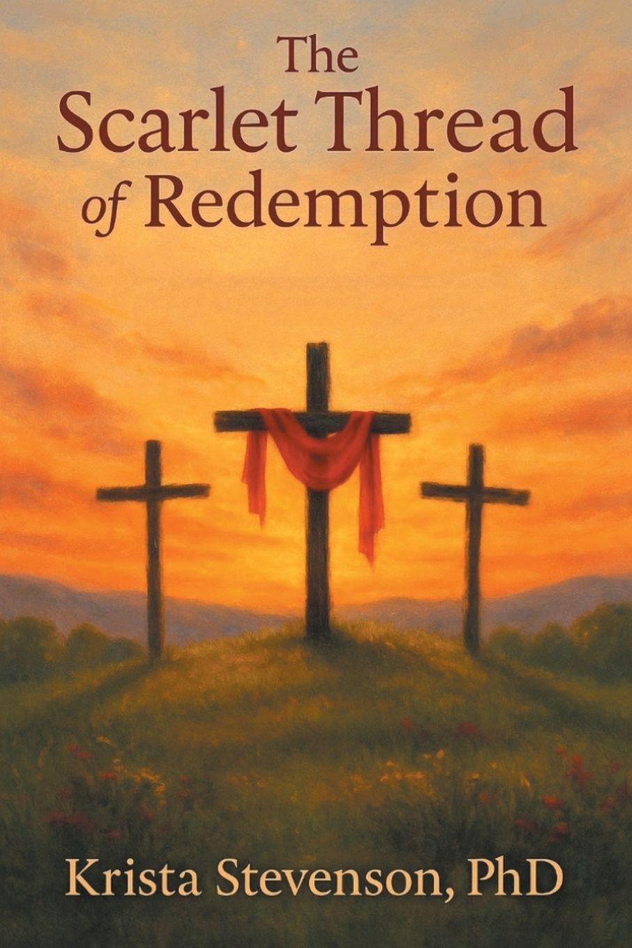 Kniha The Scarlet Thread of Redemption Krista Stevenson PhD