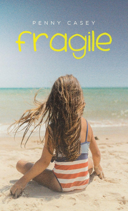 Kniha Fragile Penny Casey