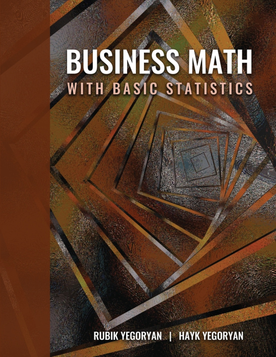 Knjiga Business Math with Basic Statistics Yegoryan-Yegoryan
