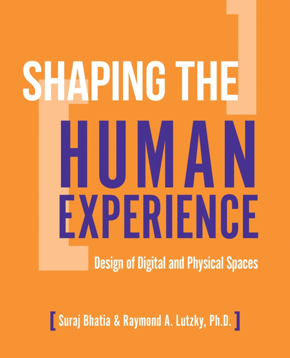 Kniha Shaping the Human Experience Lutzky-Bhatia