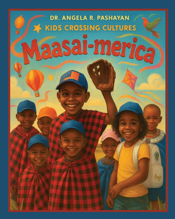 Kniha Kids Crossing Cultures-Maasai-merica Pashayan