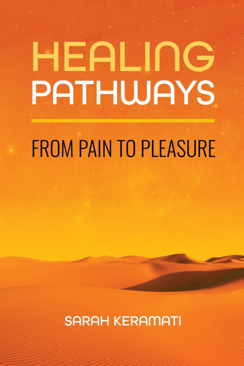 Knjiga Healing Pathways Keramati
