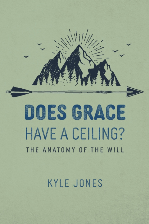 Kniha Does Grace Have a Ceiling? Edward Kyle Jones