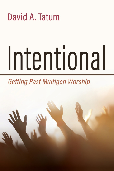 Knjiga Intentional David A. Tatum