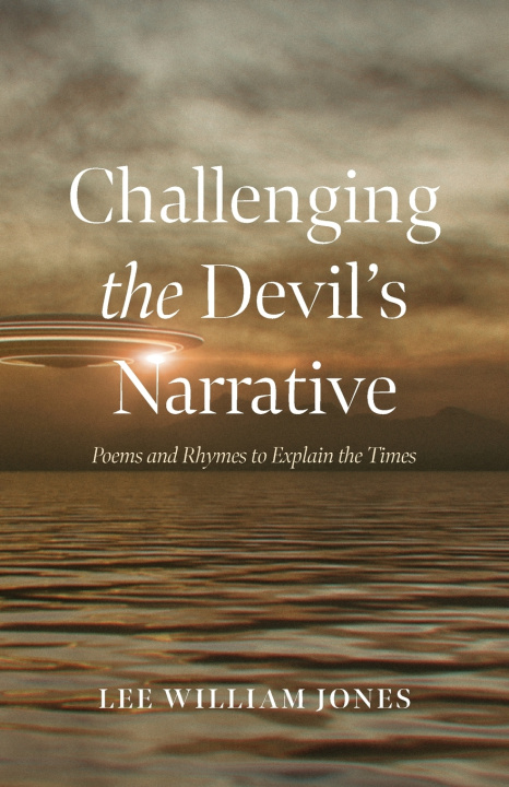 Knjiga Challenging the Devil's Narrative Lee William Jones