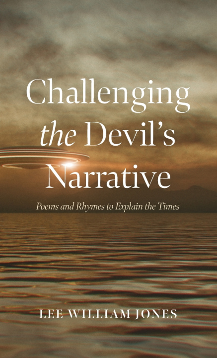 Kniha Challenging the Devil's Narrative Lee William Jones