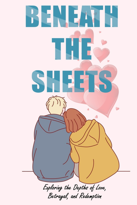 Kniha Beneath The Sheets Colleen Marie Hertz
