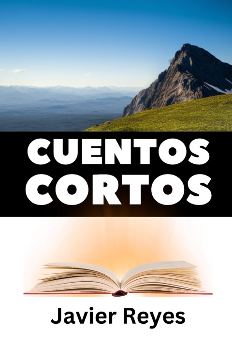 Kniha Cuentos Cortos Javier Reyes Moreno