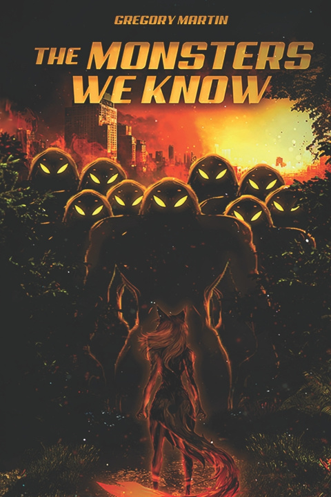 Kniha The Monsters We Know Gregory Martin