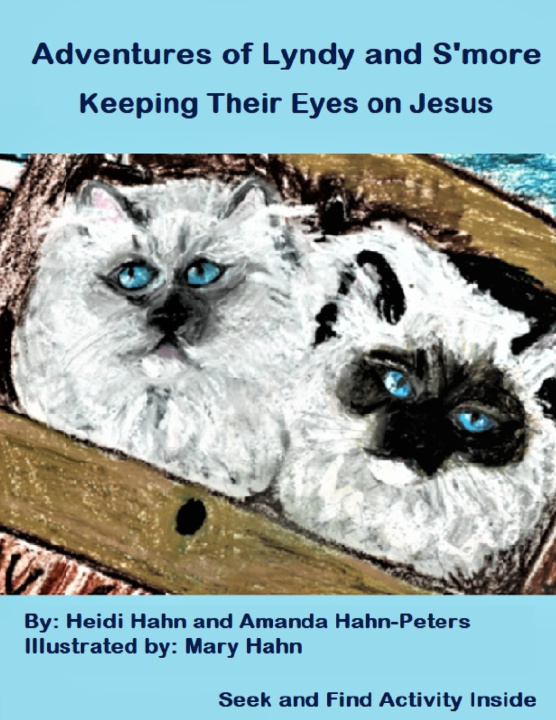 Knjiga Adventures of Lyndy and S'more Heidi Hahn