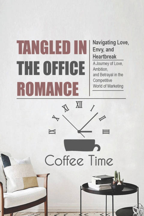 Kniha Tangled in the Office Romance Colleen Marie Hertz