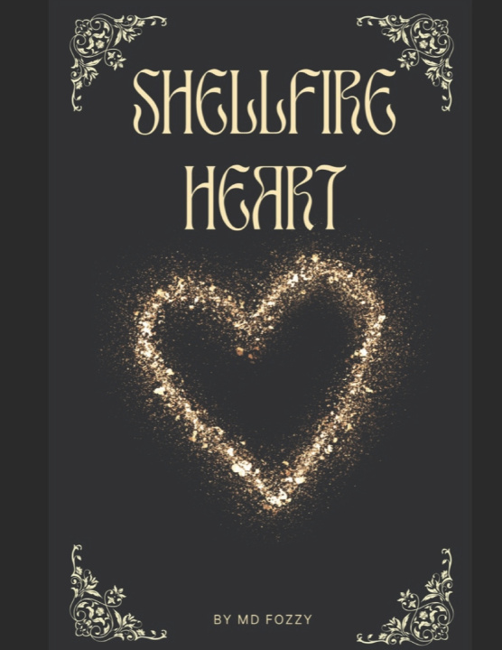 Kniha Shellfire Heart MD Fozzy