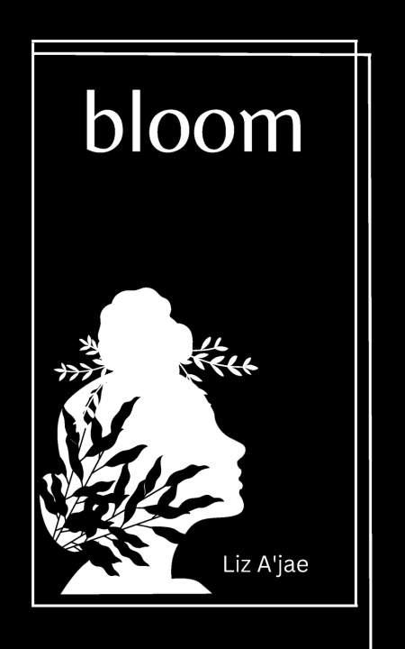 Kniha Bloom Liz A'jae