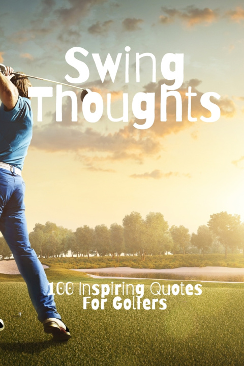 Kniha Swing Thoughts David Smith