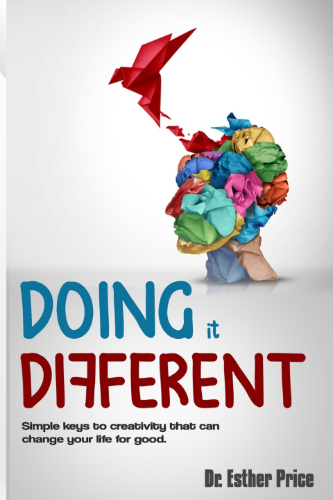 Knjiga Doing it Different Dr. Esther Price