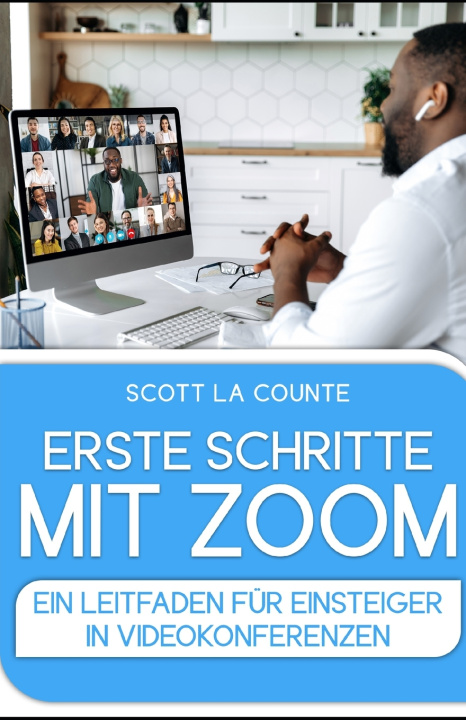 Kniha Erste Schritte Mit Zoom Scott La Counte