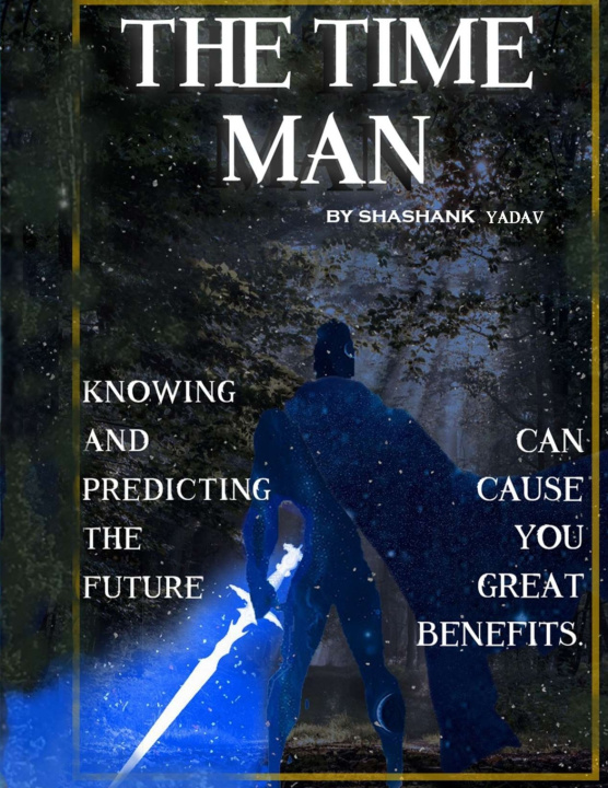 Knjiga The Time-man Shashank Yadav