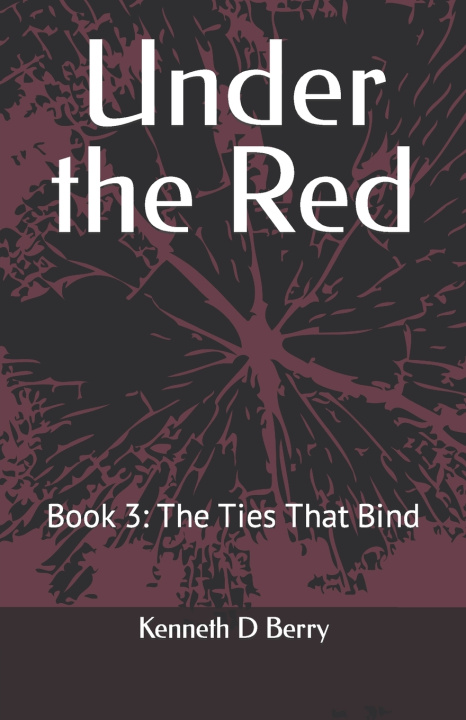 Knjiga Under the Red Kenneth D Berry