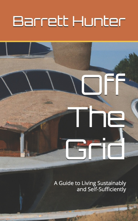 Knjiga Off The Grid Barrett Hunter