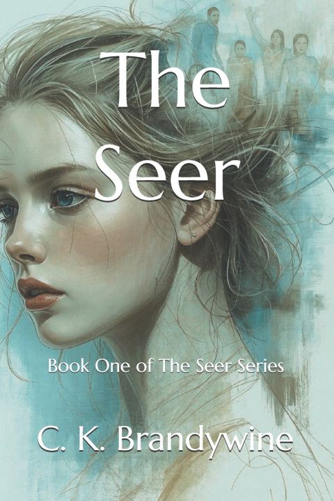 Knjiga The Seer C. K. Brandywine