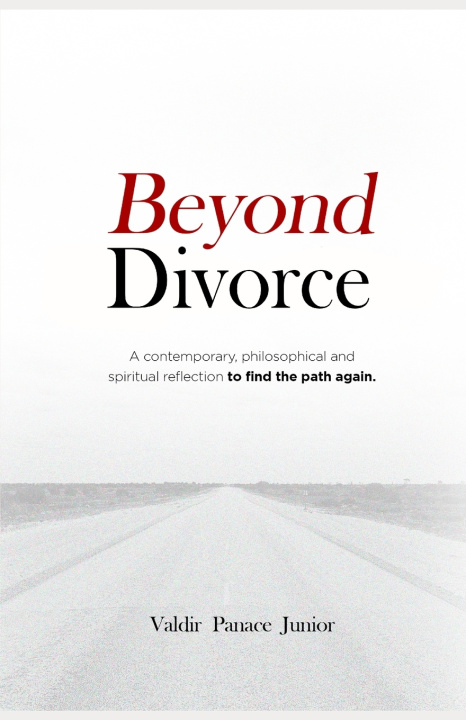 Kniha Beyond Divorce Valdir Panace Jr