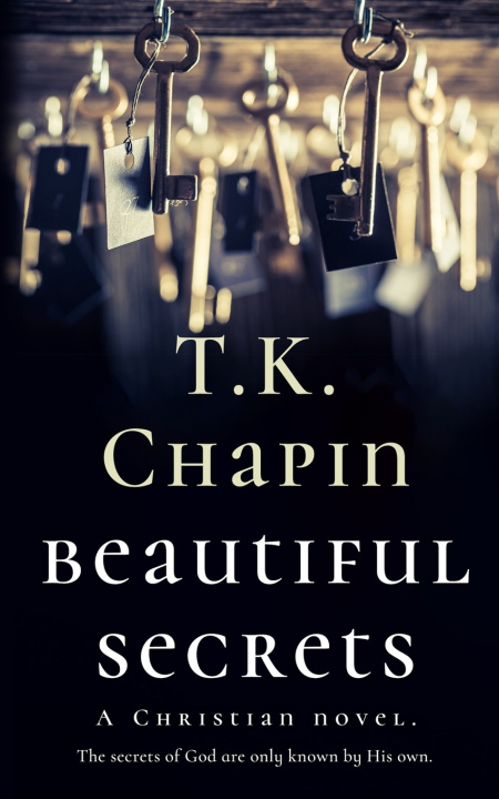 Kniha Beautiful Secrets T.K. Chapin