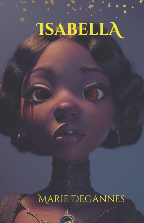 Knjiga ISABELLA Marie Degannes