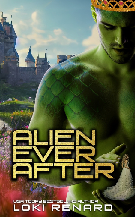 Kniha Alien Ever After Loki Renard