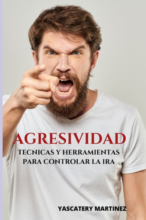 Kniha AGRESIVIDAD Yascatery Martínez