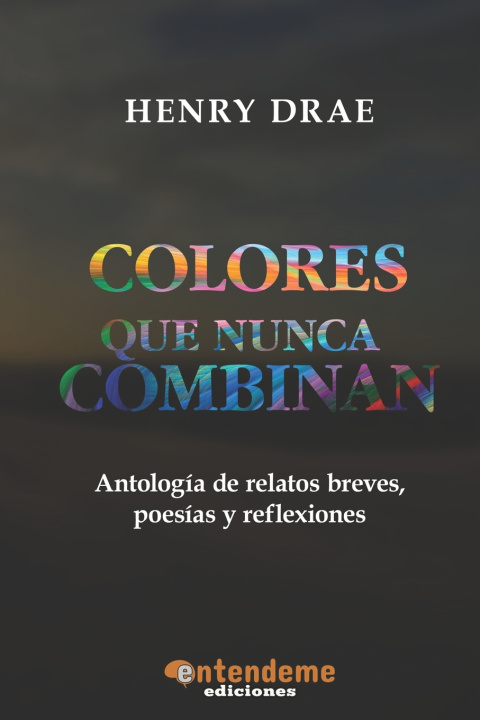 Knjiga Colores que nunca combinan Henry Drae