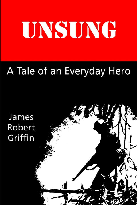 Kniha Unsung James Robert Griffin