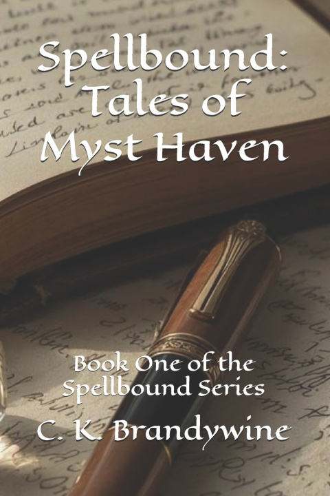 Kniha Spellbound C. K. Brandywine