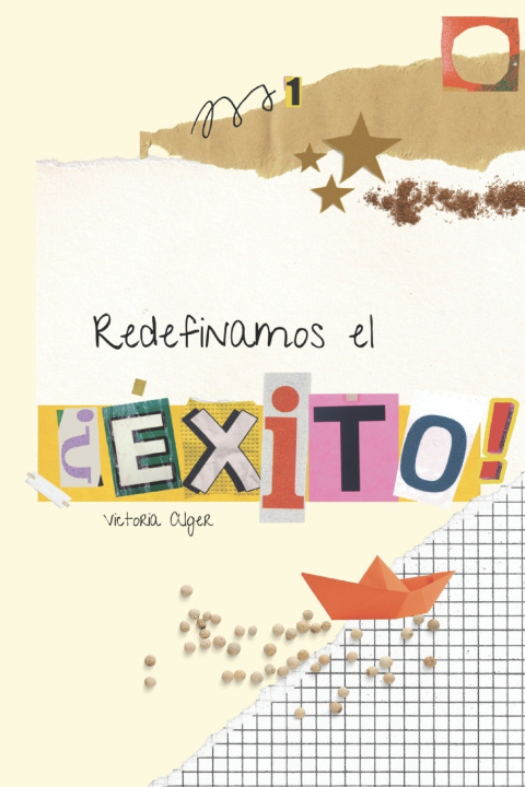 Kniha Redefinamos el éxito Maria Victoria Alger