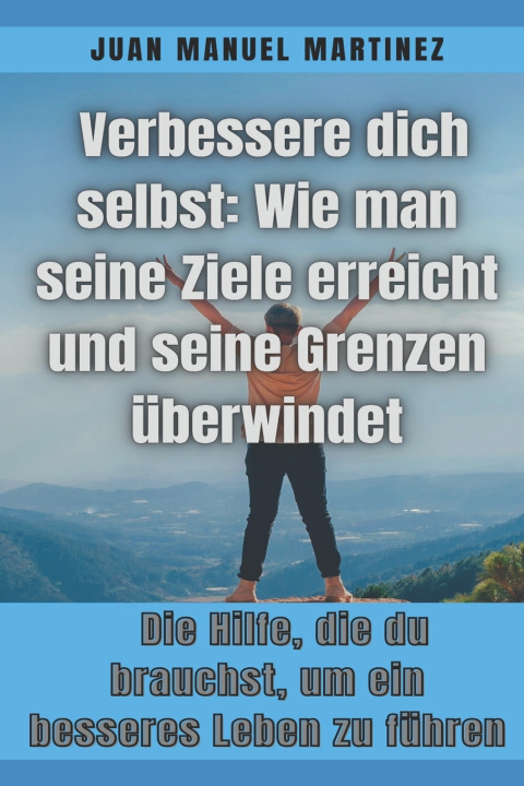 Knjiga Verbessere dich selbst JUAN MANUEL MARTINEZ