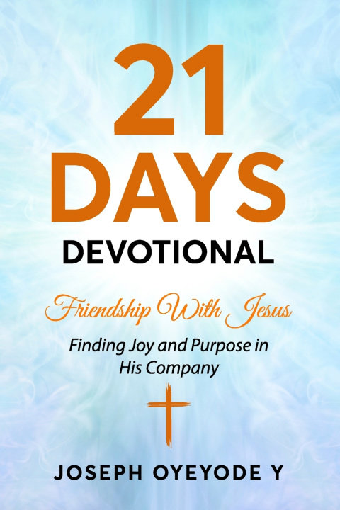 Kniha 21 Days Devotional Joseph Y Oyeyode